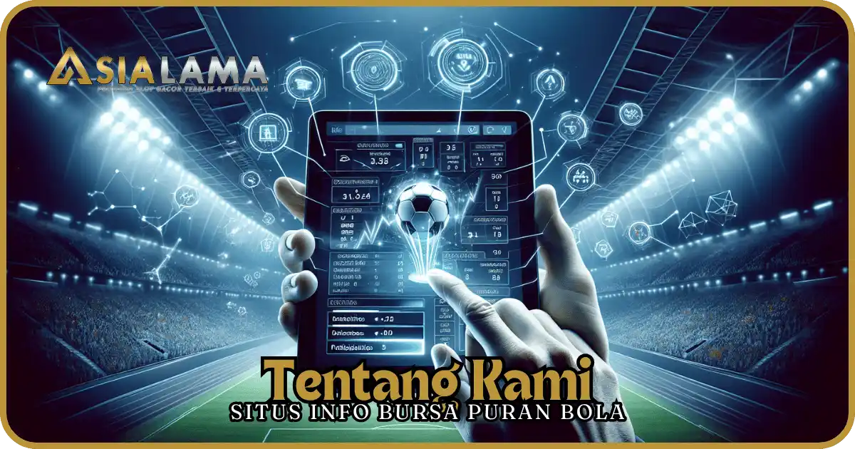 tentang kami situs info bursa puran bola